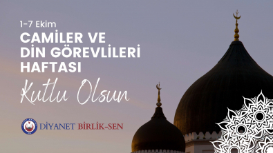 DİN GÖREVLİLERİ HAFTAMIZ KUTLU OLSUN