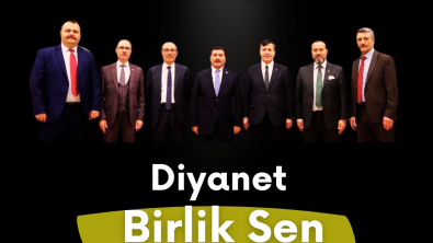 DİYANET BİRLİK-SEN 'İN OLDUĞU YERDE HAKSIZLIK BARINAMAZ